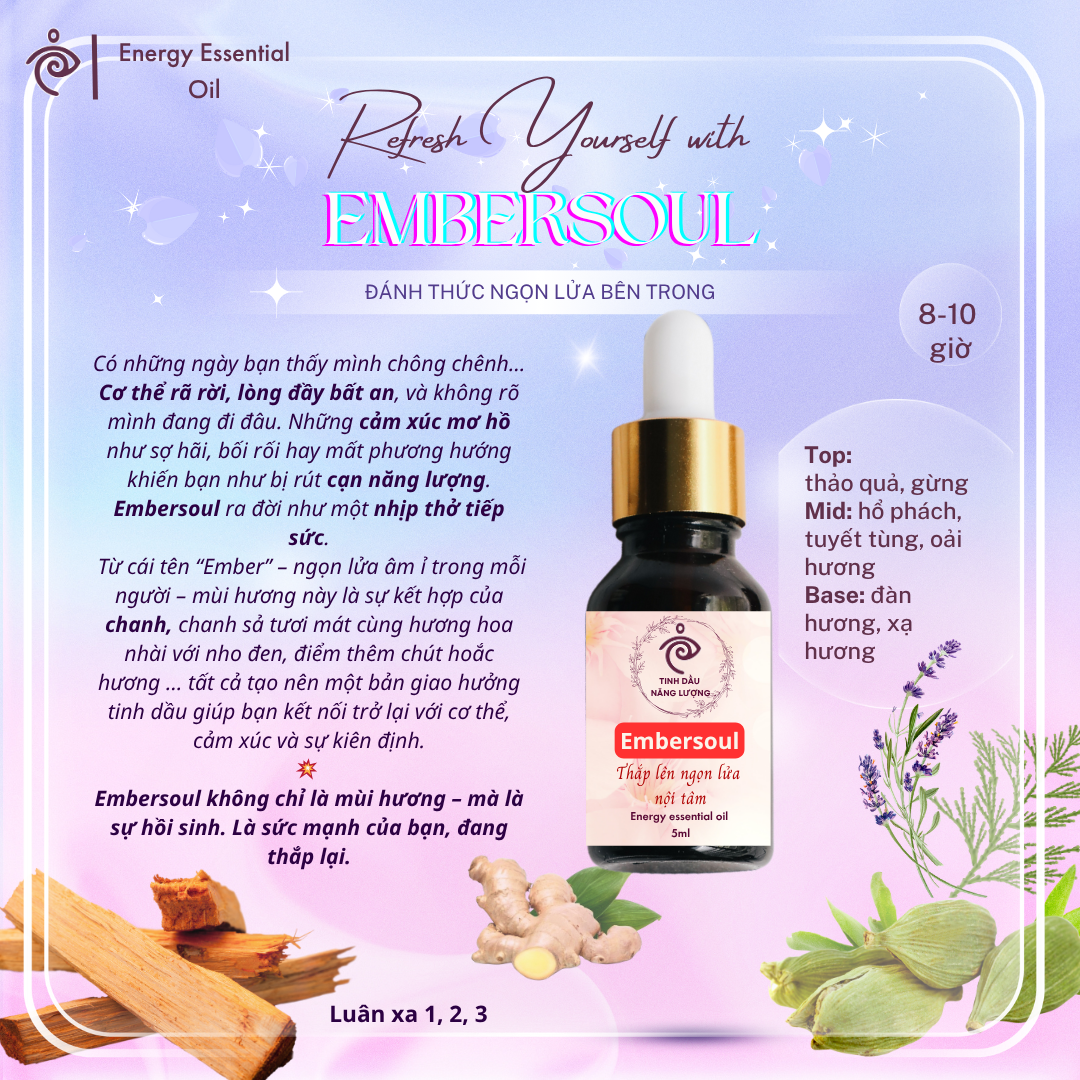Tặng Tinh dầu Embersoul 5ml